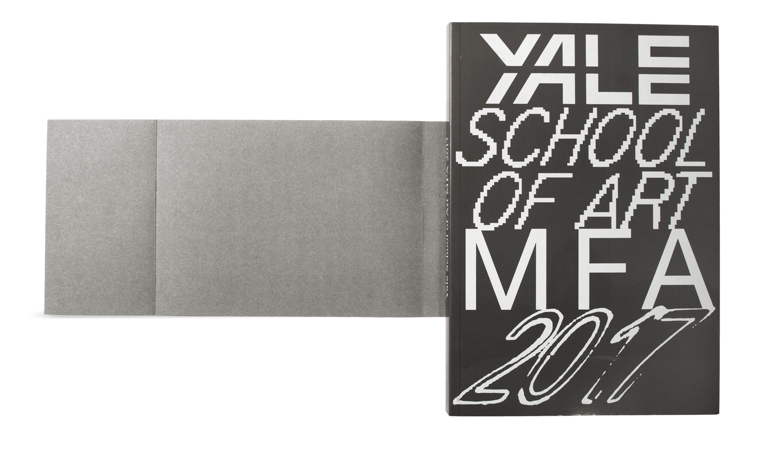 *Yale School of Art MFA 2017 Catalog*
Publication (Editor and Designer with Ben Ganz)