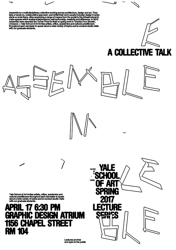 *Artist Talk* by Assemble, Yale School of Art
Announcement (Designer)