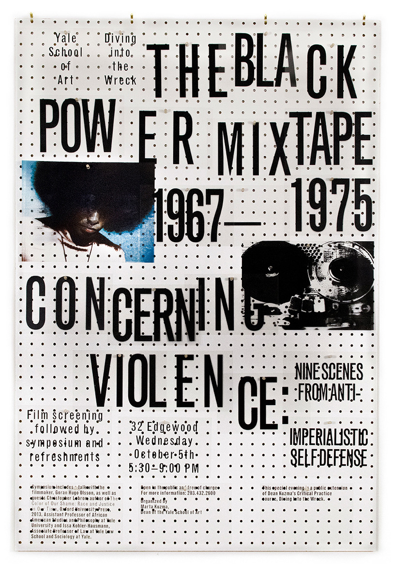 *The Black Power Mixtape 1967-1975* and *Concerning Violence: Nine Scenes from Imperialistic Self Defense*, Yale School of Art
Film Screening Announcement (Designer)